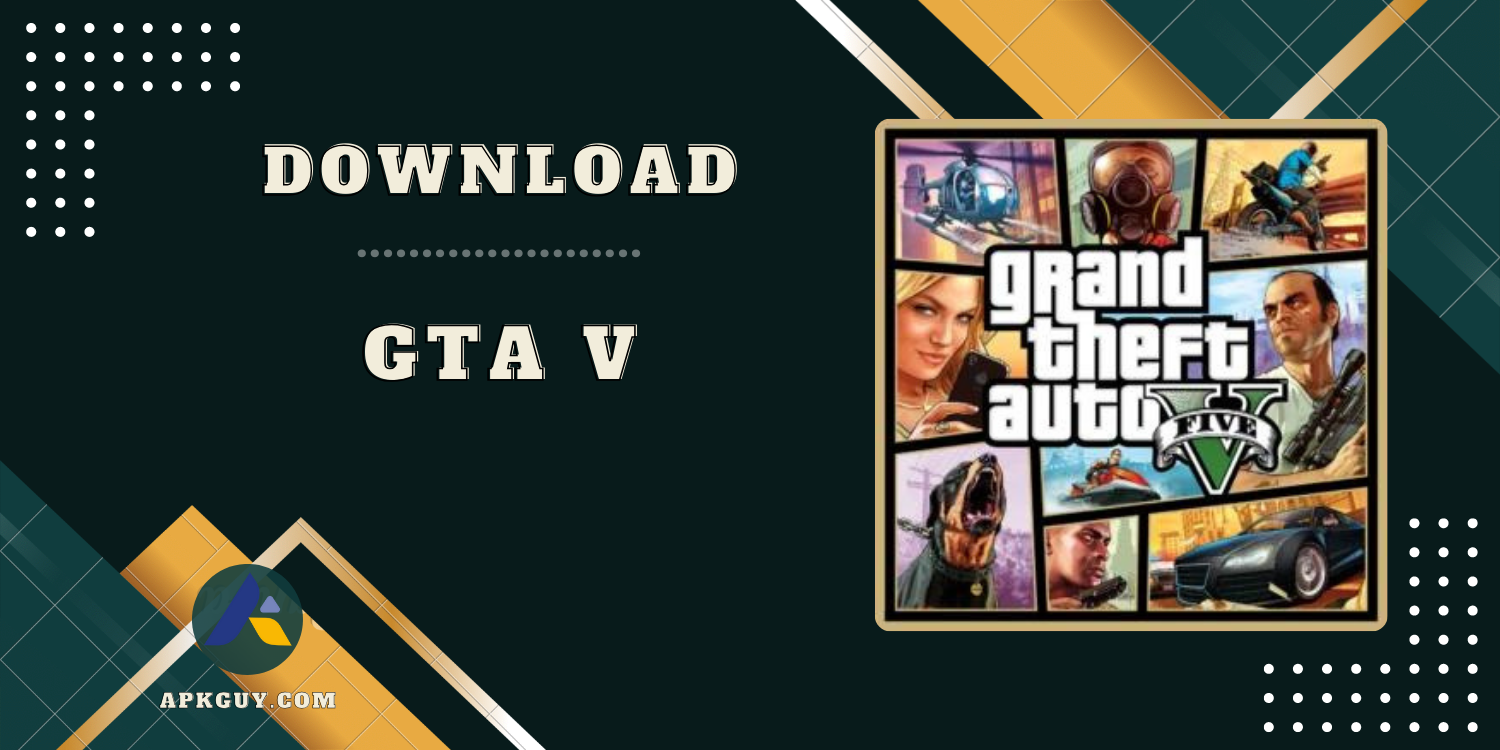 GTA V MOD APK Free Download For Android/PC