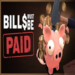 Bills Must Be Paid APK v1.0 Free Download For Android